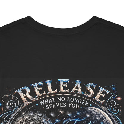 Release Mindfulness T-Shirt — Inspirational Meditation Graphic Tee