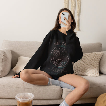 Release What You Can Crewneck Sweatshirt — Inspirational Dandelion Graphic